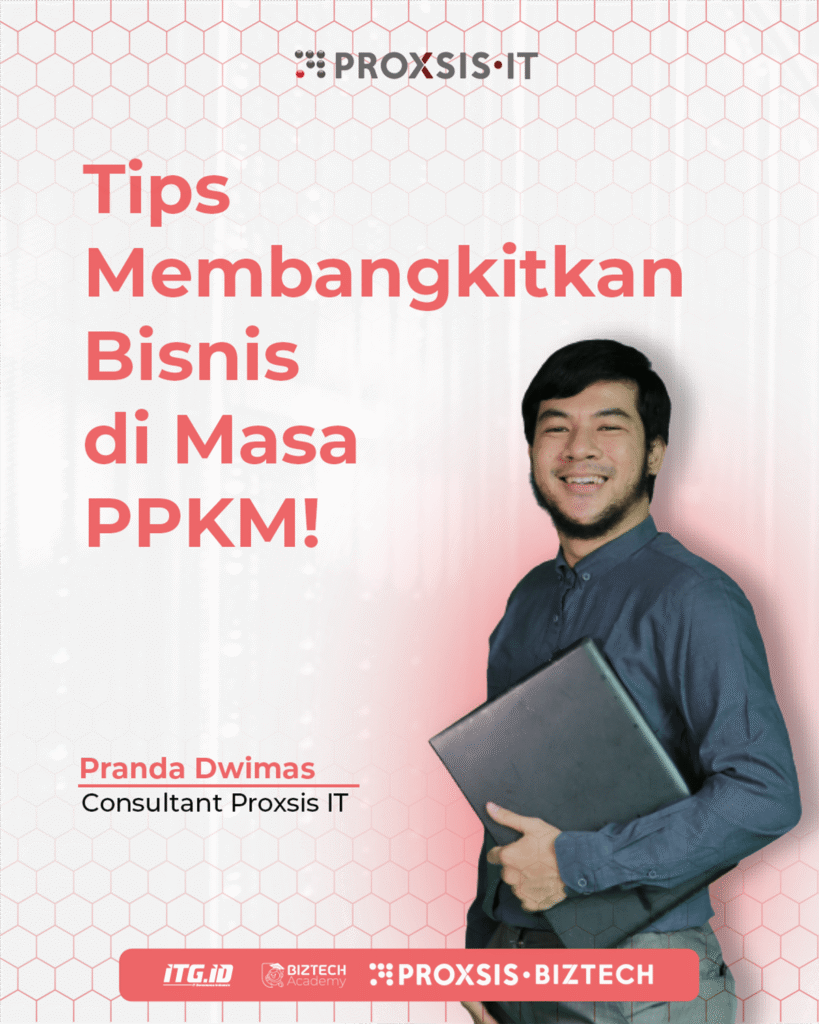 3 Tips Membangkitkan Bisnis di Masa PPKM