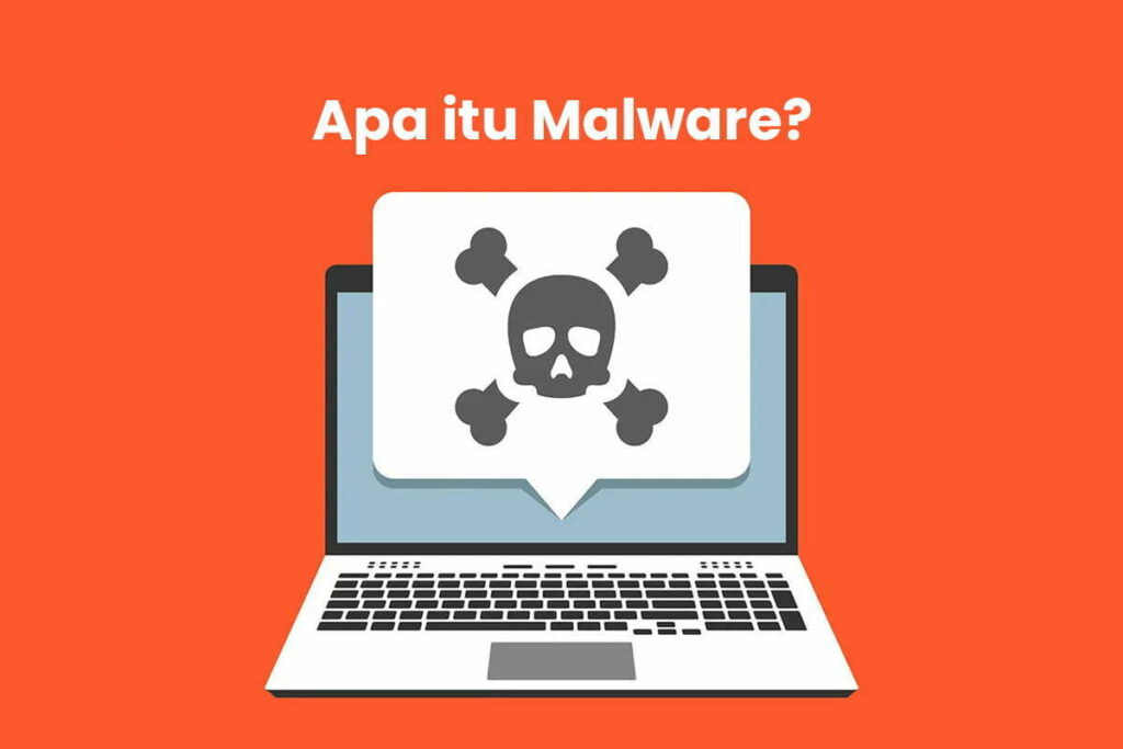 Apa itu malware?